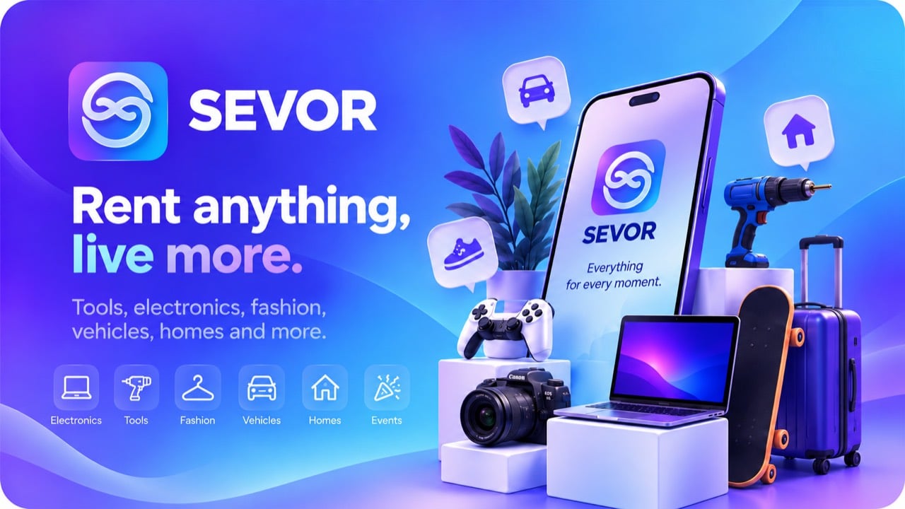 SEVOR — Rent anything, live more
